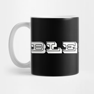 Blessed Mug